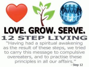 love, grow, serve. 12 Step Living